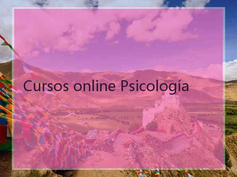 Cursos online Psicología